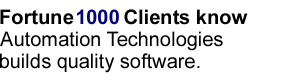 Fortune 500 Clients Know. Automation Technologies helps you build quality software.